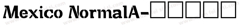 Mexico NormalA字体转换